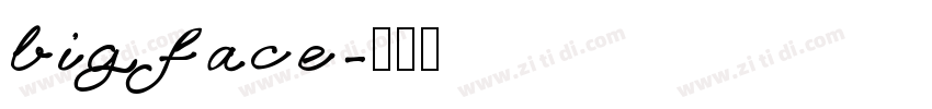 big face字体转换